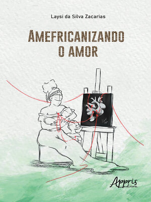 cover image of Amefricanizando o Amor